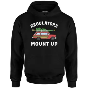 Regulators Mount Up - Christmas Tree - Unisex Hoodie