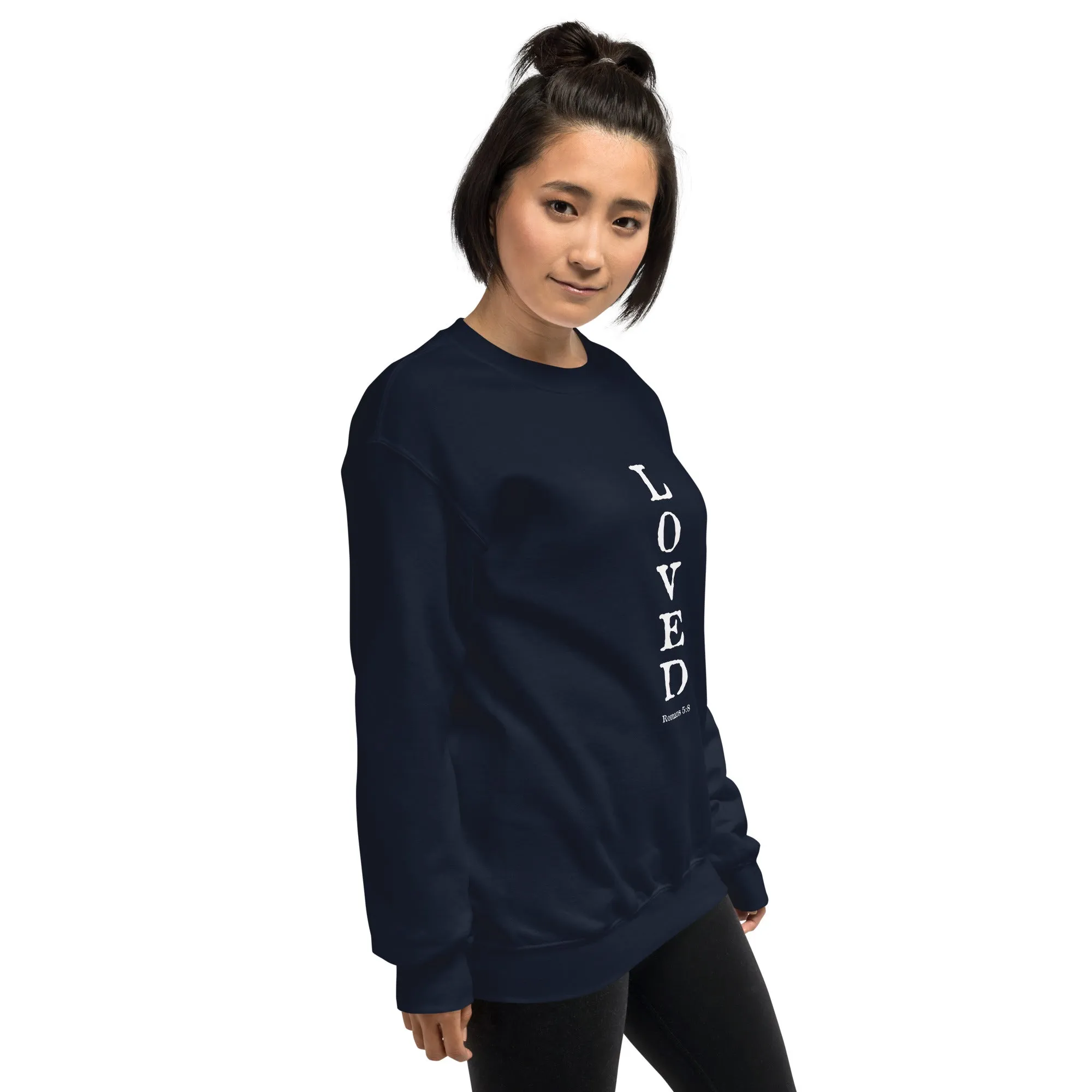 Romans 5:8 Loved Fleece Sweatshirt Unisex Womens Bible Verse Christian